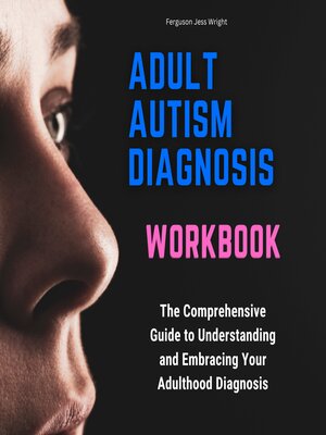 cover image of Adult Autism Diagnosis Workbook
